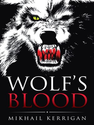 cover image of Wolf'S Blood
